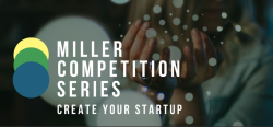 The New Venture Challenge is a part of the Miller Competition Series.